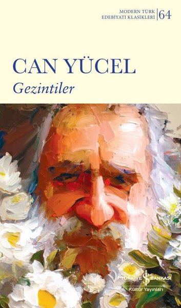 Gezintiler - Modern Türk Edebiyatı Klasikleri 64 Can Yücel