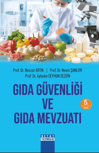 Gıda Güvenliği ve Gıda Mevzuatı %5 indirimli Nevzat Artık