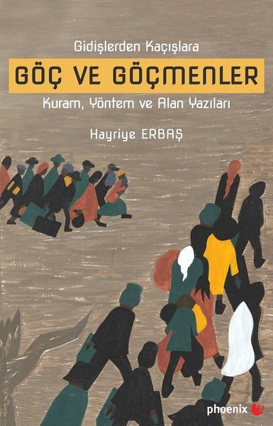 Göç ve Göçmenler Hayriye Erbaş