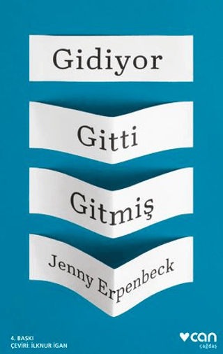 Gidiyor Gitti Gitmiş Jenny Erpenbeck