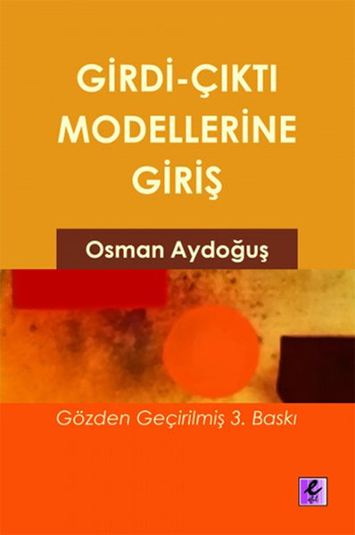 Girdi Çıktı Modellerine Giriş Osman Aydoğuş