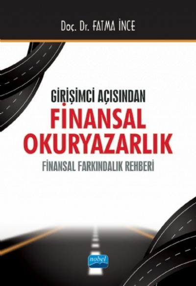 Girişimci Açısından Finansal Okuryazarlık Fatma İnce