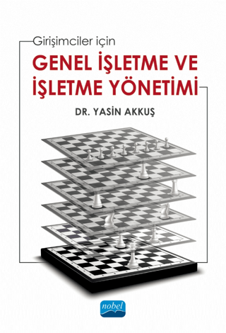 Girişimciler İçin Genel İşletme Ve İşletme Yönetimi Yasin Akkuş