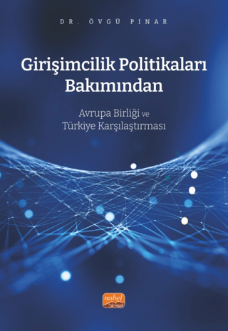 Girişimcilik Politikaları Bakımından Avrupa Birliği ve Türkiye Karşıla