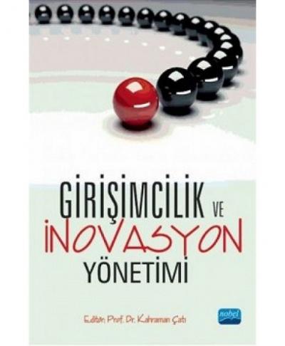 Girişimcilik ve İnovasyon Yönetimi Kahraman Çatı