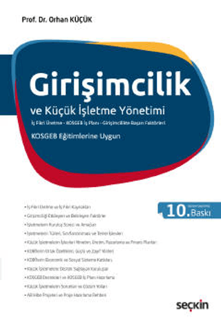 Girişimcilik ve Küçük İşletme Yönetimi Orhan Küçük