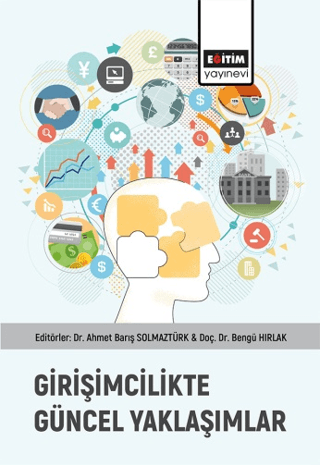 Girişimcilikte Güncel Yaklaşımlar Kolektif