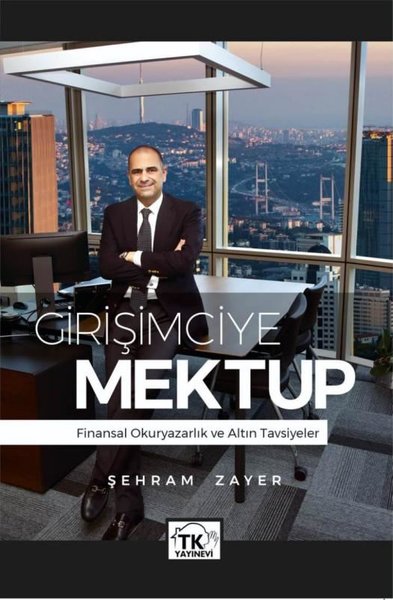 Girişimciye Mektup Şehram Zayer