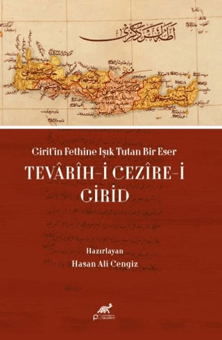 Girit’in Fethine Işık Tutan Bir Eser: Tevarih-i Cezire-i Girid Kolekti