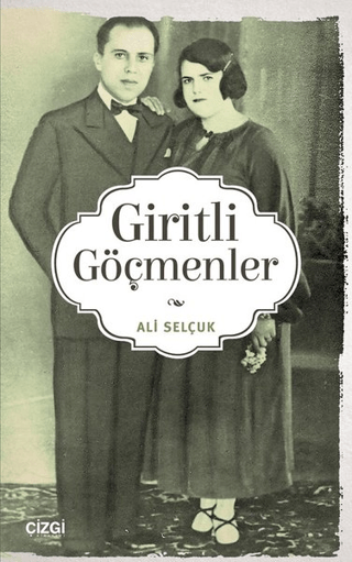 Giritli Göçmenler Ali Selçuk