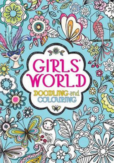 Girls' World: Doodling and Colouring Various