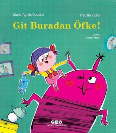 Git Buradan Öfke! Marie - Agnes Gaudrat