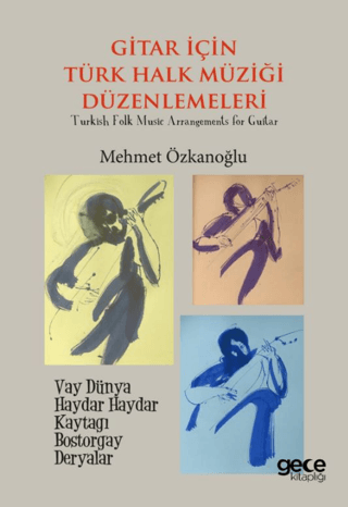 Gitar için Türk Halk Müziği Düzenlemeleri Mehmet Özkanoğlu