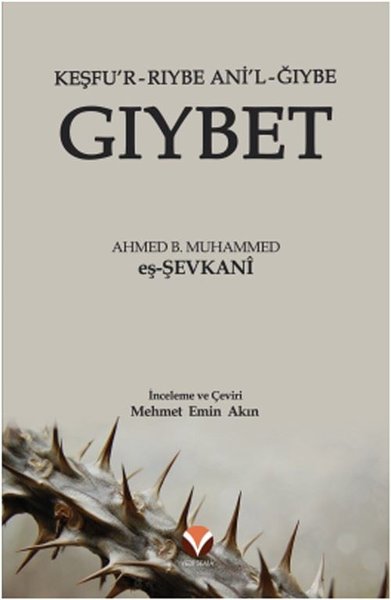 Gıybet - Keşfu'r Rıybe Ani'l-Ğıybe Kolektif