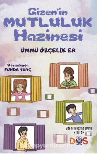 Gizem'in Mutluluk Hazinesi Ümmü Özçelik Er