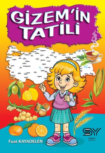 Gizem'in Tatili Fuat Kayadelen