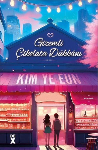 Gizemli Çikolata Dükkanı Kim Ye Eun