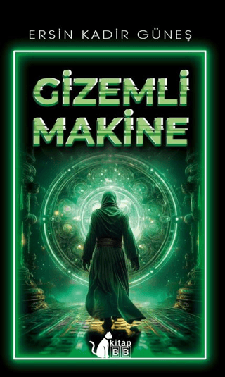 Gizemli Makine Ersin Kadir Güneş