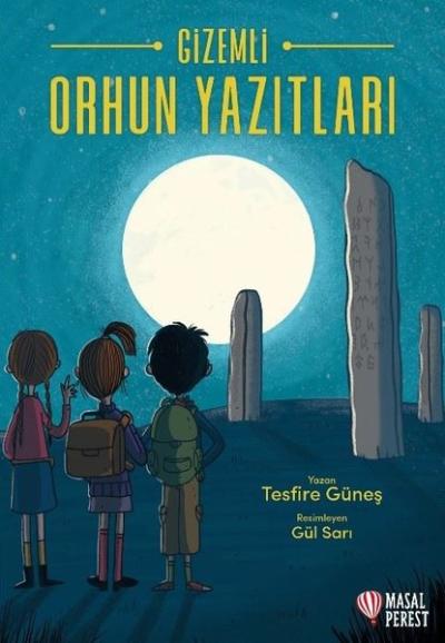 Gizemli Orhun Yazıtları Tesfire Güneş