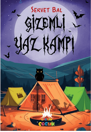 Gizemli Yaz Kampı Servet Bal