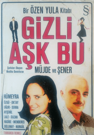 Gizli Aşk Bu %30 indirimli Özen Yula