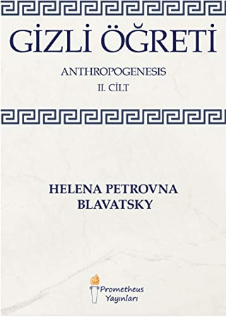 Gizli Öğreti 2. Cilt (Ciltli) Helena Petrovna Blavatsky