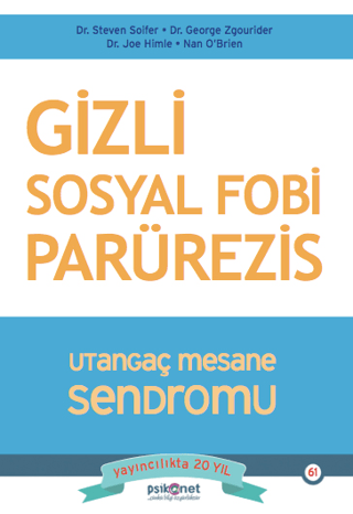 Gizli Sosyal Fobi Parürezis - Utangaç Mesane Sendromu George Zgourider