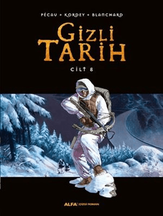 Gizli Tarih Cilt 8 (Ciltli) Blanchard