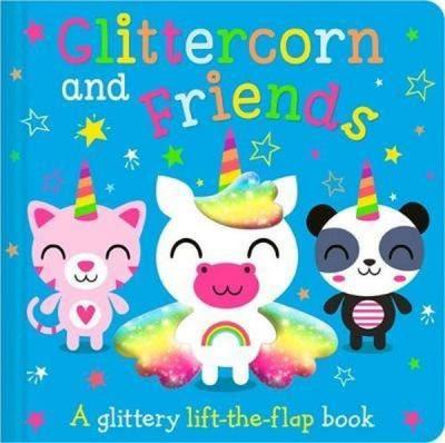 Glittercorn and Friends Alexandra Robinson