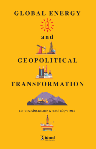 Global Energy and Geopolitical Transformation Kolektif