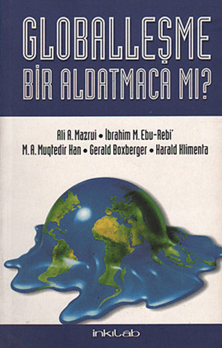 Globalleşme Bir Aldatmaca mı? %25 indirimli