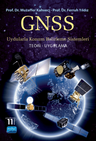 Gps/ Gnss Uydularla Konum Belirleme Sistemleri %6 indirimli Ferruh Yıl