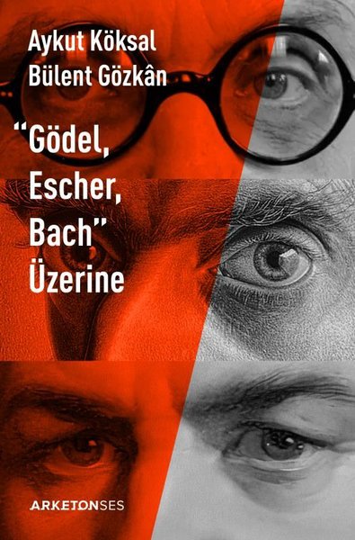 Gödel Escher Bach Üzerine Aykut Köksal