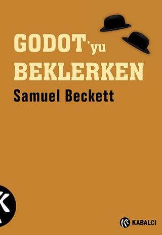 Godot'yu Beklerken Samuel Beckett