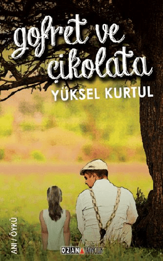 Gofret ve Çikolata Yüksel Kurtul