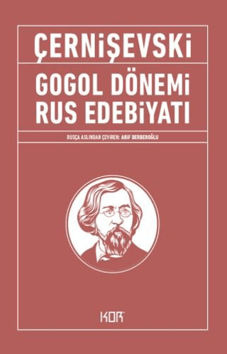 Gogol Dönemi Rus Edebiyatı Nikolay Çernişevski