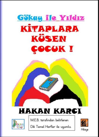 Gökhan İle Yıldız - Kitaplara Küsen Çocuk! Hakan Karcı