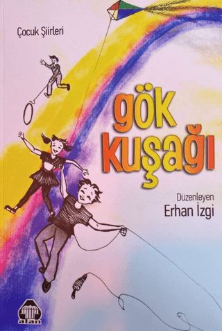 Gök Kuşağı - Çocuk Şiirleri Erhan İzgi