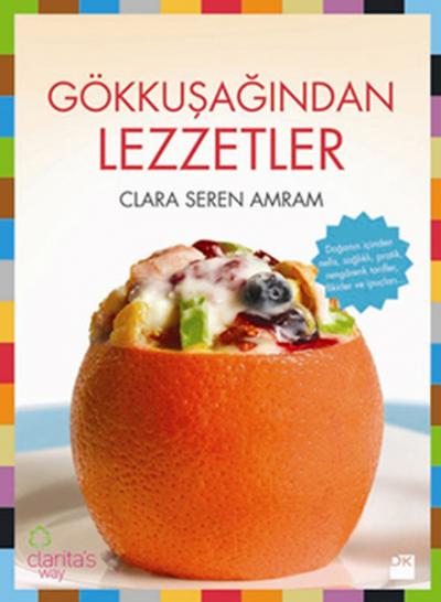 Gökkuşağından Lezzetler %26 indirimli Clara Seren Amram