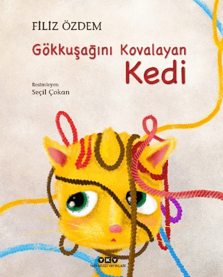 Gökkuşağını Kovalayan Kedi Filiz Özdem