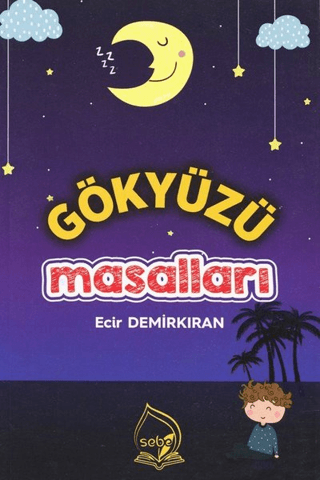 Gökyüzü Masalları Ecir Demirkıran