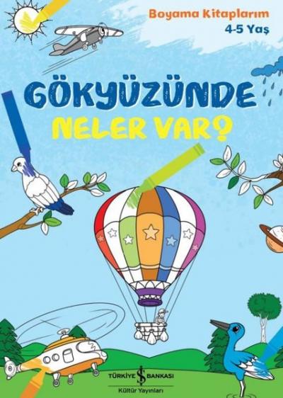 Gökyüzünde Neler var? Boyama Kitaplarım 4 - 5 Yaş Kolektif