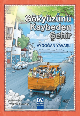 Gökyüzünü Kaybeden Şehir Aydoğan Yavaşlı