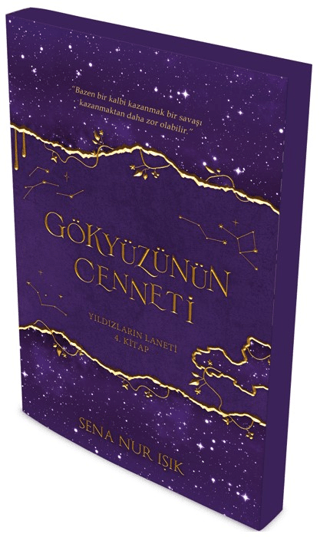 Gökyüzünün Cenneti - Yıldızların Laneti 4.Kitap Sena Nur Işık