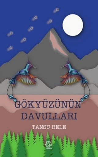 Gökyüzünün Davulları Tansu Bele