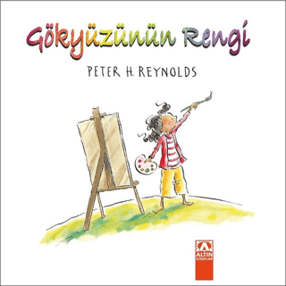 Gökyüzünün Rengi Peter H. Reynolds