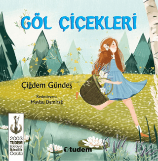 Göl Çiçekleri Çiğdem Gündeş