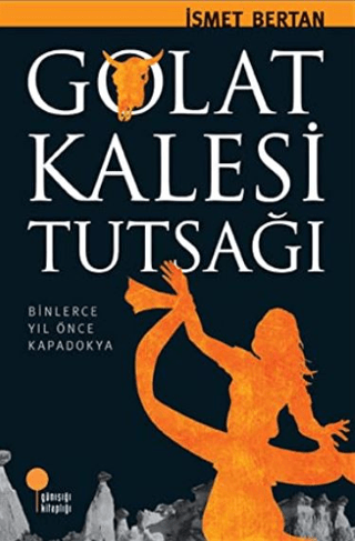 Golat Kalesi Tutsağı İsmet Bertan