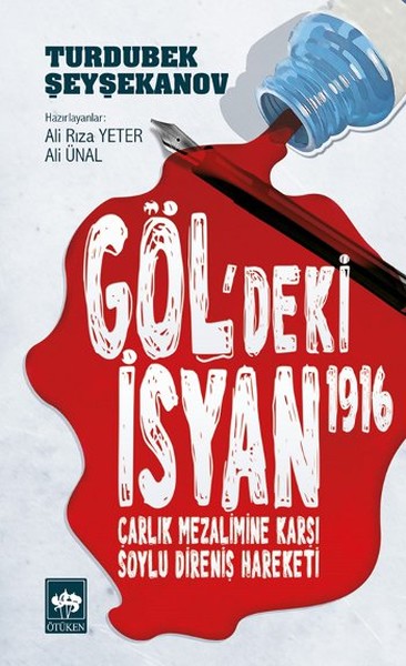 Göl'deki İsyan 1916 %30 indirimli Turdubek Şeyşekanov