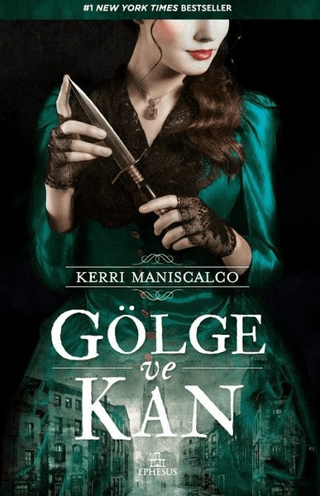 Gölge ve Kan (Ciltli) Kerri Maniscalco